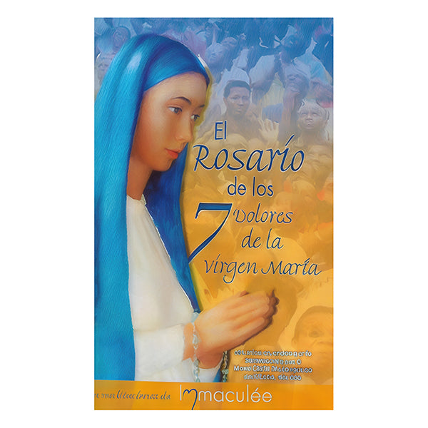 Rosario 7 dolores de la Virgen María con o sin libro