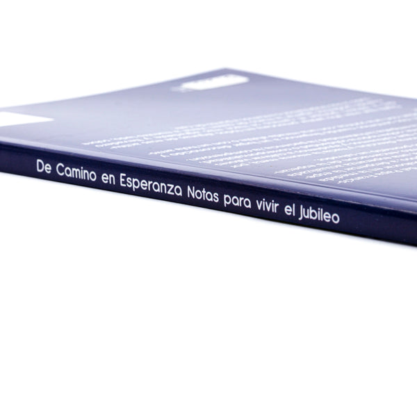 Libro De Camino en Esperanza Notas para vivir el Jubileo
